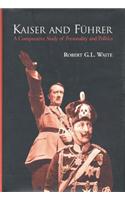 Kaiser and Fï¿½hrer