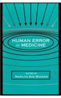 Human Error in Medicine