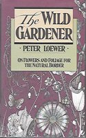 The Wild Gardener