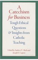 A Catechism for Business