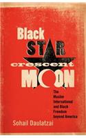 Black Star, Crescent Moon