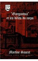 Gargantua et les Delits du Corps