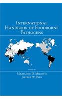 International Handbook of Foodborne Pathogens