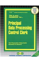 Principal Data Processing Control Clerk: Passbooks Study Guide
