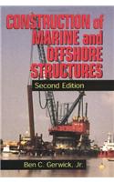 Construction Of Marine And Offshore Structures, 2/Ed.