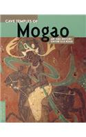 Cave Temples of Mogoa: Art and History on the Silk Road