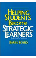 Helping Students Become Strategic Learners
