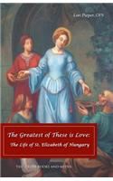 Greatest of These is Love