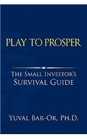 Play to Prosper