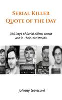 Serial Killer Quote of the Day