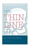 The Thin Line