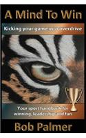 Mind to Win
