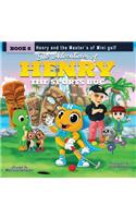 Adventures of Henry the Sports Bug: Book 6: Henry and the Master's of Mini Golf