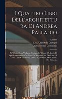 I quattro libri dell'architettura di Andrea Palladio