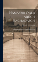Hamasbir oder Aruch Hachadasch