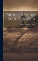 The Snares of the Devil, Tr. by Beta