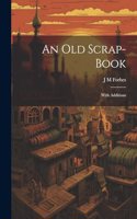 An Old Scrap-Book