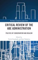 Critical Review of the Abe Administration