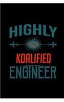 Highly Koalified engineer