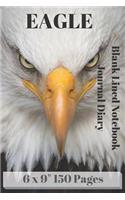 Eagle Blank Lined Notebook Journal Diary 6 X 9 150 Pages