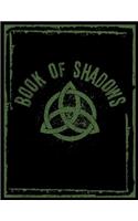 Book Of Shadows: Magic Spell Book Grimoire Journal for Spells & Rituals Witch Gift