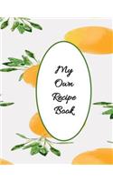 My Own Recipe Book