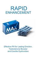 Rapid Enhancement: Effective Pill for Lasting Erection, Testosterone Booster and Erectile Dysfunction