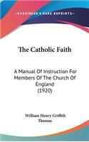 The Catholic Faith