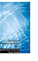Dictionary of Madame de S Vign Vol. I