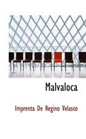 Malvaloca: (English)
