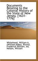 Documents Relating to the Colonial History of the State of New Jersey, [1631-1776]