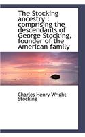 The Stocking Ancestry