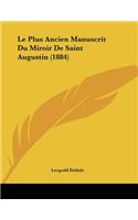 Le Plus Ancien Manuscrit Du Miroir De Saint Augustin (1884)