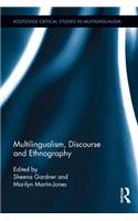 Multilingualism, Discourse, and Ethnography