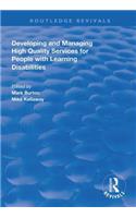 Developing and Managing High Quality Services for People with Learning Disabilities