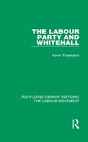 Labour Party and Whitehall