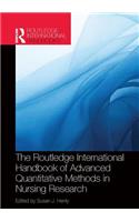 Routledge International Handbook of Advanced Quantitative Methods in Nursing Research