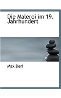 Die Malerei Im 19. Jahrhundert