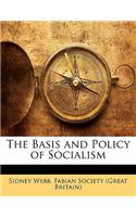 The Basis and Policy of Socialism