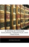 A System of Physical Education