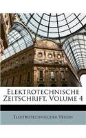 Elektrotechnische Zeitschrift, Volume 4: (German)