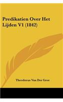 Predikatien Over Het Lijden V1 (1842): (Chinese)
