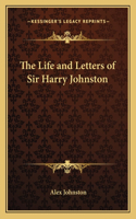 The Life and Letters of Sir Harry Johnston: (English)