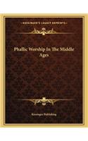 Phallic Worship in the Middle Ages