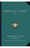 America As I Found It
