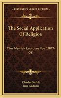 The Social Application of Religion