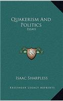 Quakerism and Politics