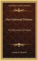 Our National Defense