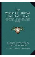 Works Of Thomas Love Peacock V2