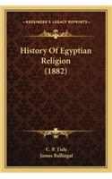 History Of Egyptian Religion (1882)